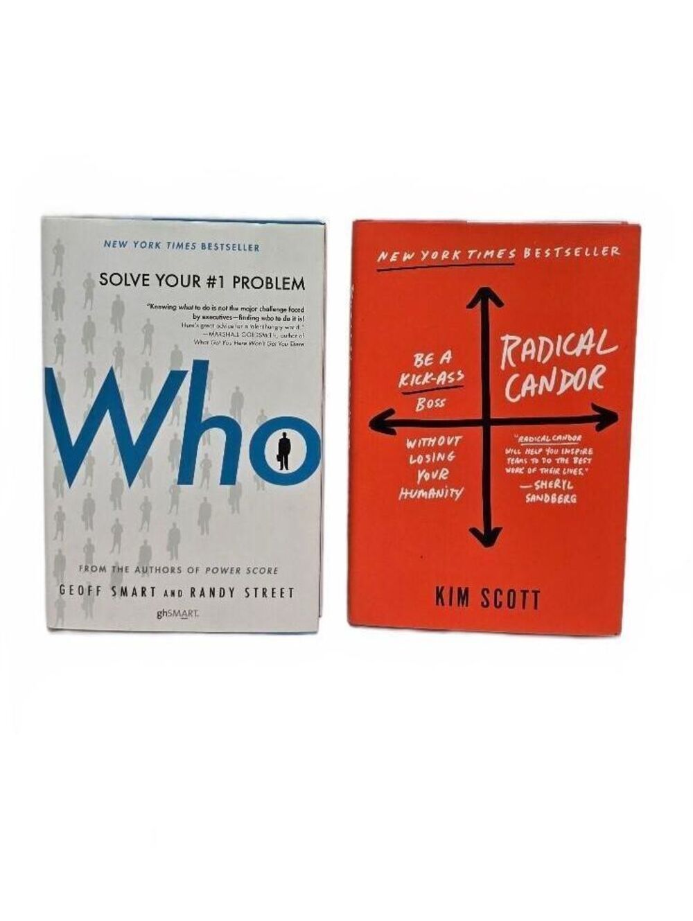 Who by Geoff Smart & Randy Street and Radical Candor by Kim Scott